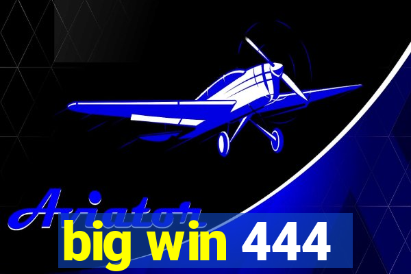 big win 444